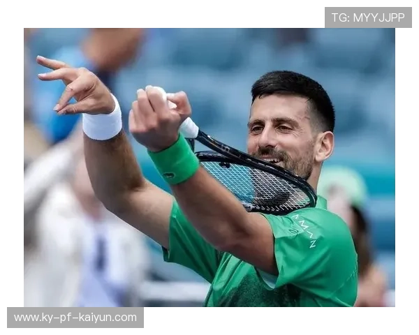 德约称目标是再夺四冠，语气像说早饭菜单，德约ukg